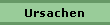 Ursachen